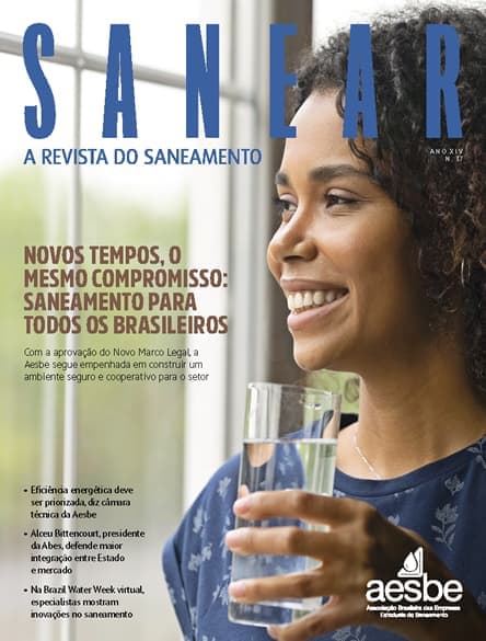 Revista SANEAR 37º - Novos tempos o mesmo compromisso: saneamento para todos os brasileiros